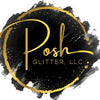 Posh Glitter, LLC